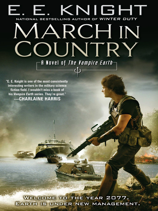 Title details for March in Country by E.E. Knight - Available